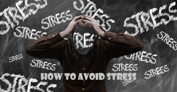 How to Avoid Stress