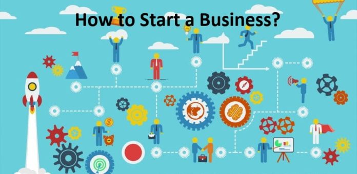 How to Start a Business?