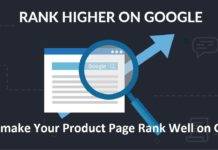 How to make Your Product Page Rank Well on Google? How to make Your Product Page Rank Well on Google