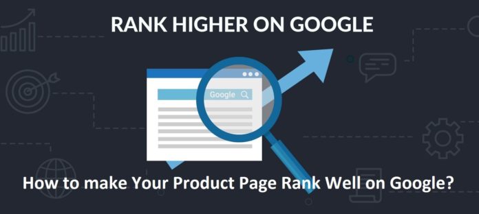 How to make Your Product Page Rank Well on Google